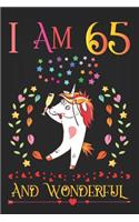 I Am 65 and Wonderful: Drunk Boozy Unicorn with Champagne Glass Activity Journal Notebook, Happy Birthday 65 Years Old Gift Composition Sketchbook for Women and Adults, 65