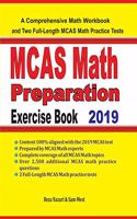 MCAS Math Preparation Exercise Book: A Comprehensive Math Workbook and Two Full-Length MCAS Math Practice Tests