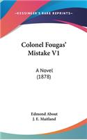 Colonel Fougas' Mistake V1