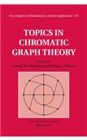 Topics in Chromatic Graph Theory