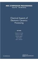 Chemical Aspects of Electronic Ceramics Processing: Volume 495