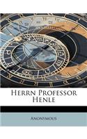 Herrn Professor Henle