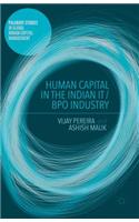 Human Capital in the Indian It / Bpo Industry