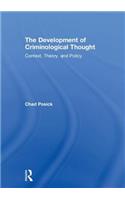 The Development of Criminological Thought
