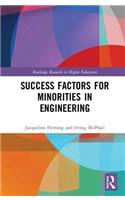 Success Factors for Minorities in Engineering