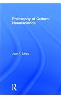 Philosophy of Cultural Neuroscience