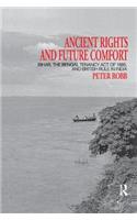 Ancient Rights and Future Comfort