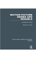 Motion Picture Series and Sequels