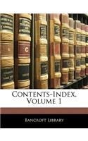 Contents-Index, Volume 1