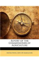 Report of the Commissioner of Agriculture