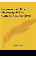 Fragmente Zu Einer Monographie Der Gattung Koeleria (1904)