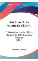 Seis Anos De La Historia De Chile V1