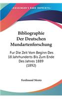 Bibliographie Der Deutschen Mundartenforschung