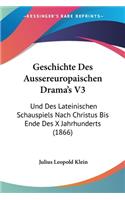 Geschichte Des Aussereuropaischen Drama's V3