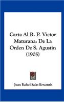 Carta Al R. P. Victor Maturana