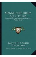 Mannlicher Rifles And Pistols