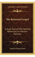 The Restored Gospel