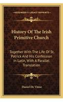 History of the Irish Primitive Church