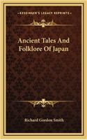 Ancient Tales And Folklore Of Japan