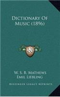 Dictionary of Music (1896): (English)