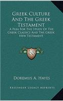 Greek Culture And The Greek Testament