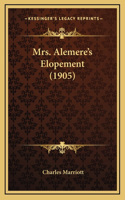 Mrs. Alemere's Elopement (1905)