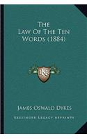 The Law Of The Ten Words (1884)