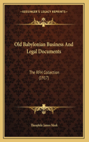 Old Babylonian Business And Legal Documents