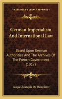 German Imperialism And International Law