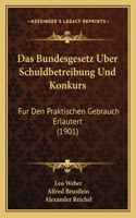 Bundesgesetz Uber Schuldbetreibung Und Konkurs