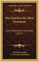 Das Marchen Im Alten Testament