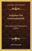 Aufgaben Der Gemeindepolitik