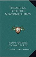 Theorie Du Potentiel Newtonien (1899)