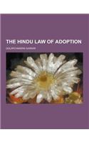 The Hindu Law of Adoption