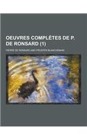 Oeuvres Completes de P. de Ronsard (1)