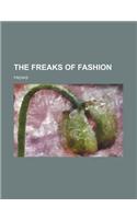 The Freaks of Fashion: (English)