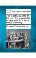 The reasonableness of the law