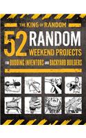 52 Random Weekend Projects