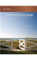 Professional Review Guide for the CCA Examination