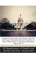 Linguistic Diversity and Early Literacy