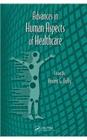 Advances in Human Aspects of Healthcare