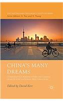 China's Many Dreams