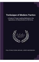Technique of Modern Tactics