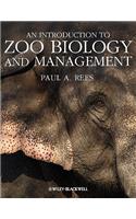 Introduction to Zoo Biology and Management