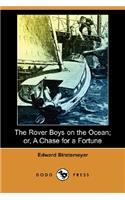 The Rover Boys on the Ocean; Or, a Chase for a Fortune (Dodo Press)