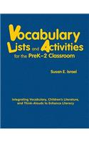 Vocabulary Lists and Activities for the PreK-2 Classroom