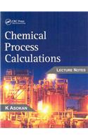 Chemical Process Calculations