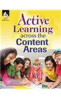 Active Learning Across the Content Areas: (Professional Resources)