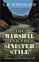 Marshal and the Sinister Still