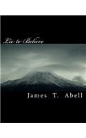 Lie To Believe